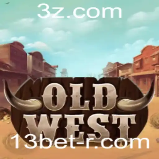 Explorando o Fascinante Jogo OldWest e a Estratégia 13bet